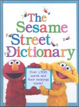 The Sesame Street Dictionary (Sesame Street): Over 1,300 Words and Their Meanings Inside!