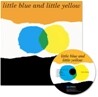 [노부영] Little Blue and Little Yellow (Paperback & CD Set)