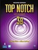 Top Notch 3B : Student Book/Workbook with Active Book & CD-Rom
