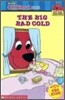 The Big Bad Cold
