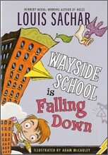 Wayside School Is Falling Down