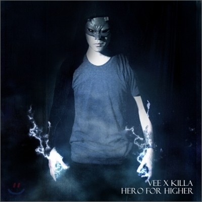Vee X Killa (븨 엑스 킬라) - Hero For Higher