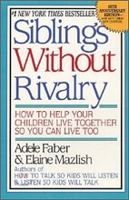 Siblings Without Rivalry