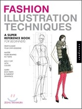Fashion Illustration Techniques: A Super Reference Book for Beginners