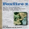 Foxfire 2