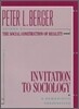 Invitation to Sociology: A Humanistic Perspective