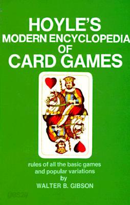 Hoyle&#39;s Modern Encyclopedia of Card Games: Rules of All the Basic Games and Popular Variations