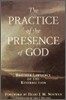 Practice of the Presence of God: Brother Lawrence of the Resurrection