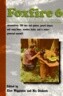 Foxfire 6: Shoemaking, 100 Toys and Games, Gourd Banjos and Song Bows, Wooden Locks, a Water-Powered Sawmill