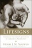 Lifesigns: Intimacy, Fecundity, and Ecstasy in Christian Perspective