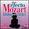 아가를 위한 모차르트 효과, 1집 (Efecto Mozart: Musica Para Bebes, Vol.1)(CD) - Janos Sebestyen