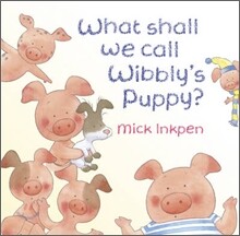 What Shall We Call Wibbly's Puppy?