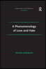 Phenomenology of Love and Hate