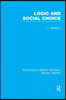Logic and Social Choice (RLE Social Theory)