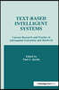 Text-based intelligent Systems
