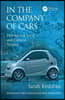 In the Company of Cars