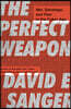 The Perfect Weapon