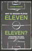 Why Is Soccer Played Eleven Against Eleven?: Everything You Need to Know about Soccer