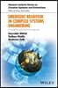 Emergent Behavior in Complex Systems Engineering: A Modeling and Simulation Approach