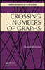Crossing Numbers of Graphs