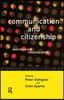 Communication and Citizenship