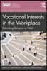 Vocational Interests in the Workplace