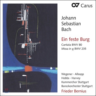 Frieder Bernius 바흐: 칸타타 80번 '내 주는 강한 성이오', 미사 브레비스 G단조 (J.S. Bach: Cantata 'Ein feste Burg' BWV80, Missa BWV 235)