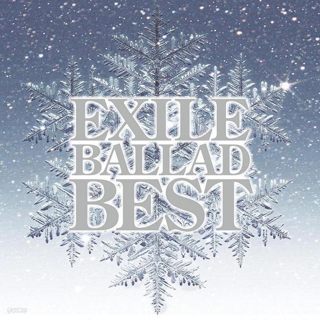 [수입] EXILE - Ballad Best 