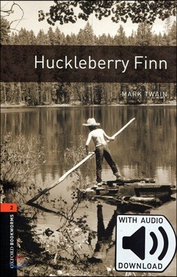 Oxford Bookworms Library 3/E 2: Huckleberry Finn (with MP3)