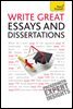 Write Great Essays and Dissertations