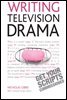 Writing Television Drama