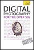 Digital Photography For The Over 50s