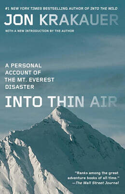 Into Thin Air: A Personal Account of the Mount Everest Disaster