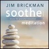 Jim Brickamn (짐 브릭만) - Soothe 3 : Meditation