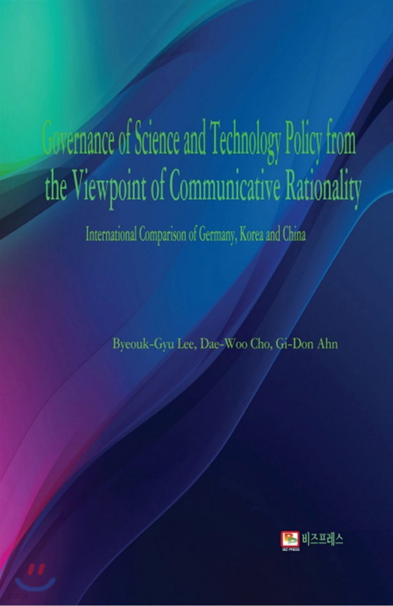 Governance of Science and Technology Policy from the Viewpoint of Communicative Rationality