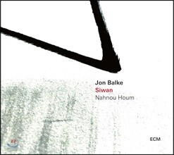 Jon Balke (욘 발케) - Siwan: Nahnou Houm (시완: 우리는 집에 있다)