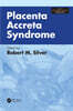Placenta Accreta Syndrome