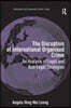 Disruption of International Organised Crime
