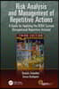 Risk Analysis and Management of Repetitive Actions