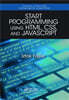 Start Programming Using HTML, CSS, and JavaScript