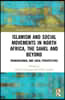 Islamism and Social Movements in North Africa, the Sahel and Beyond