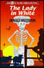 The Lady in White: Book 7 of the Mogi Franklin Mysteries