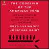 The Coddling of the American Mind