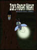 Zoe's Fright Night