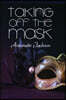 Taking Off the Mask