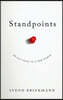Standpoints: 10 Old Ideas in a New World