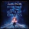 Murder on the Orient Express [Movie Tie-In]: A Hercule Poirot Mystery: The Official Authorized Edition