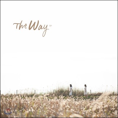 더 웨이 (The Way) 1집