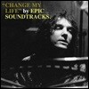 Epic Soundtracks (에픽 사운드트랙스) - Change My Life [LP]