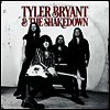 Tyler Bryant & The Shakedown - Tyler Bryant & The Shakedown (180G)(LP)